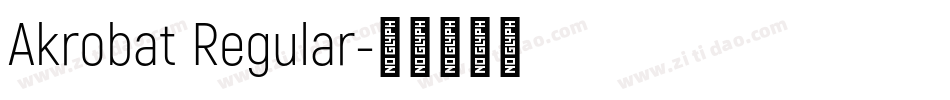 Akrobat Regular字体转换